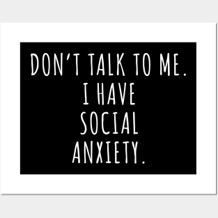 Dont Talk To Me I Have Social Anxiety Cool Creative Typography Design Posters and Art